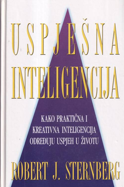 Uspješna inteligencija - Robert J. Sternberg, naslovnica knjige
