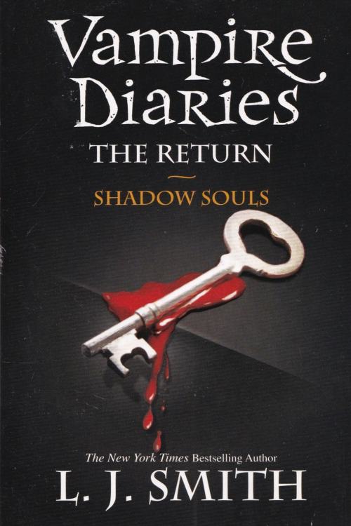 Vampire Diaries: The Return: Shadow Souls ( Book 6) - L.J. Smith, naslovnica knjige