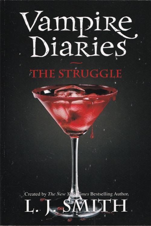 Vampire Diaries: The Struggle (Book 2) - L.J. Smith, naslovnica knjige