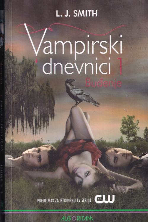 Vampirski dnevnici 1: Buđenje - L.J. Smith, naslovnica knjige
