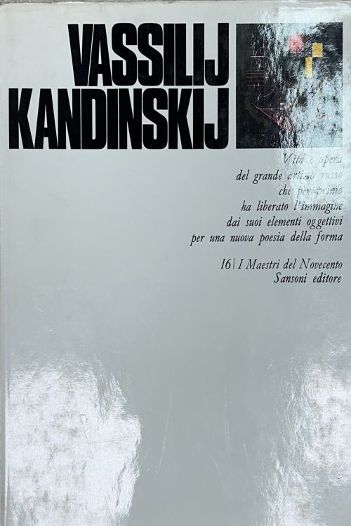 Majstori dvadesetog stoljeća: Vassilij Kandinskij - Arturo Bovi, naslovnica knjige