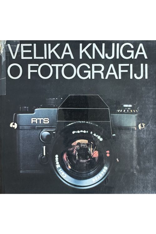 Velika knjiga o fotografiji - Kit van Tulleken, naslovnica knjige