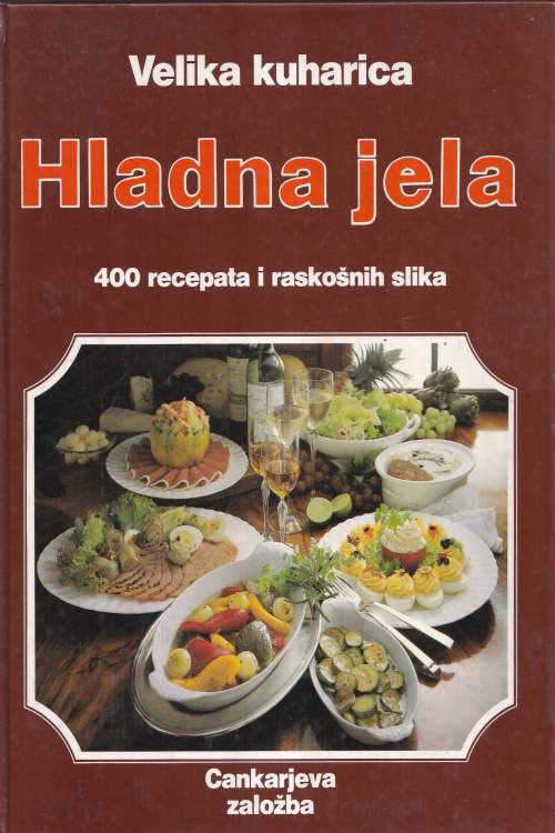 Velika kuharica: hladna jela - Christian Teubner| Anette Wolter, naslovnica knjige