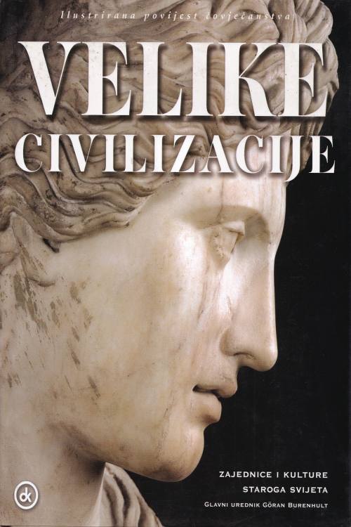 Velike civilizacije - Goran Burenhult, naslovnica knjige