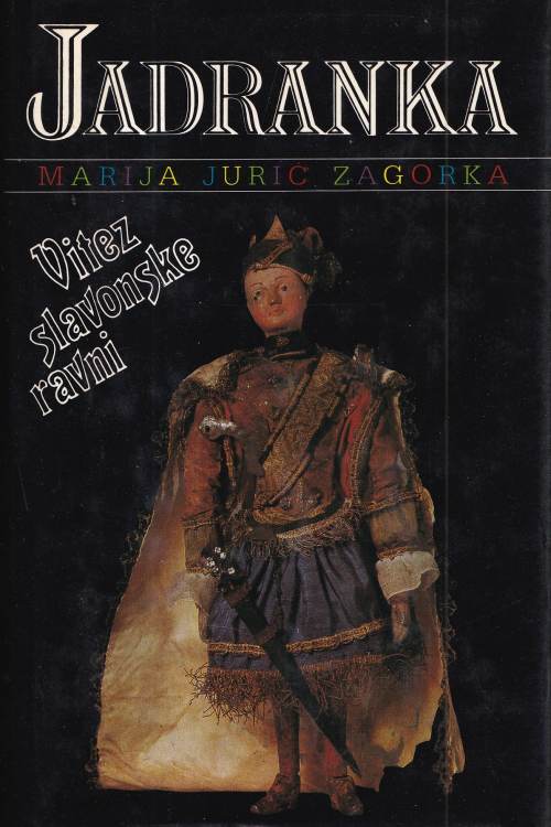 Vitez slavonske ravni - Marija Jurić Zagorka, naslovnica knjige