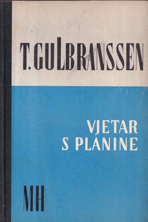 Vjetar s planine - Trygve Gulbranssen, naslovnica knjige