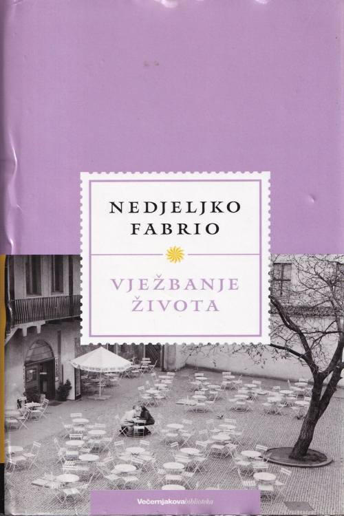 Vježbanje života - Nedjeljko Fabrio, naslovnica knjige