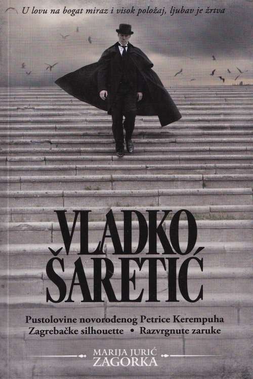 Vladko Šaretić - Marija Jurić Zagorka, naslovnica knjige
