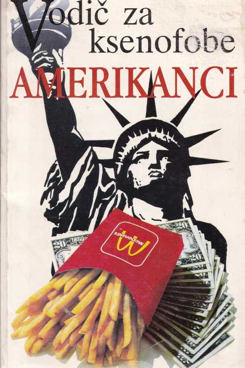 Vodič za ksenofobe: Amerikanci, naslovnica knjige