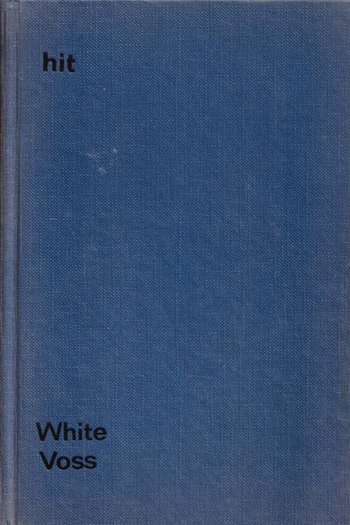 Voss - Patrick White , naslovnica knjige