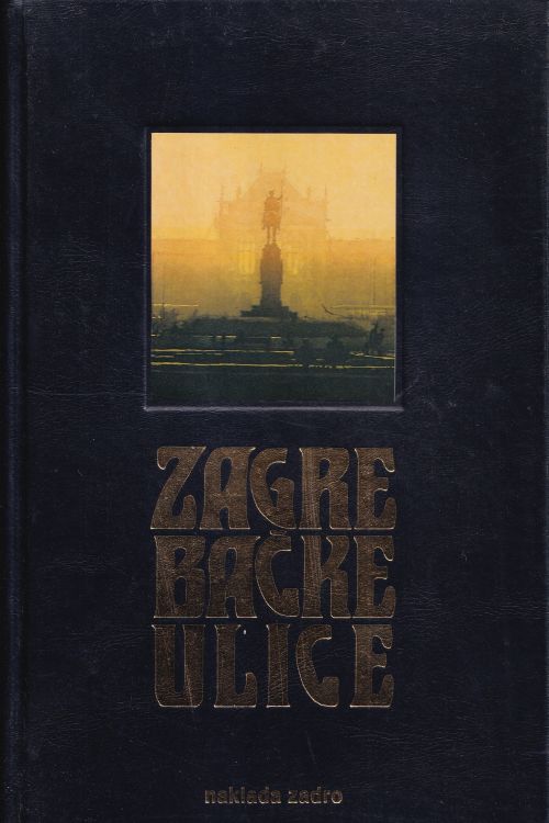 Zagrebačke ulice , naslovnica knjige