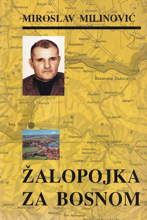 Žalopojka za Bosnom - Miroslav Milinović, naslovnica knjige