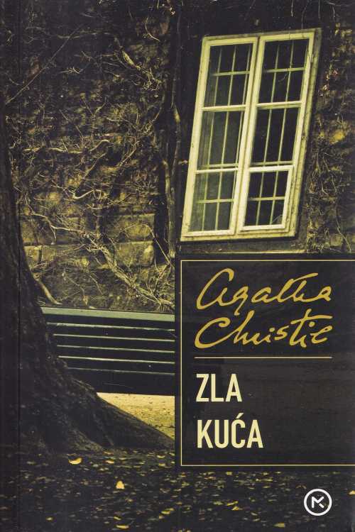 Zla kuća - Agatha Christie, naslovnica knjige