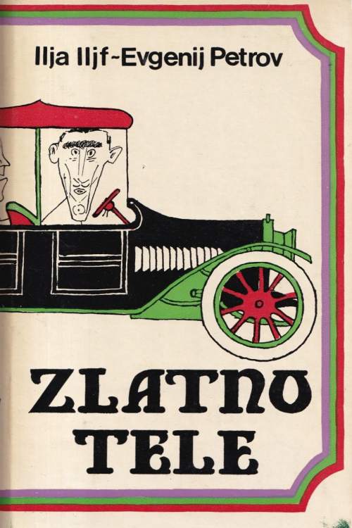 Zlatno tele - Ilja Iljf - Evgenij Petrov, naslovnica knjige