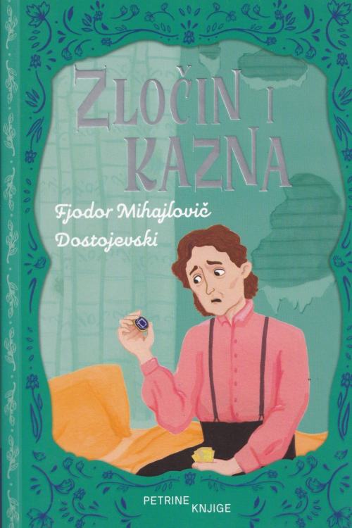 Zločin i kazna - F.M. Dostojevski, naslovnica knjige