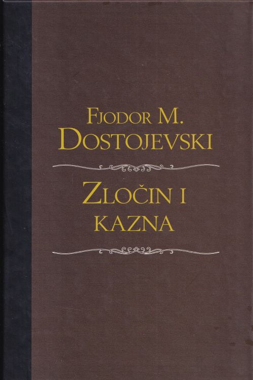 Zločin i kazna - F.M. Dostojevski, naslovnica knjige