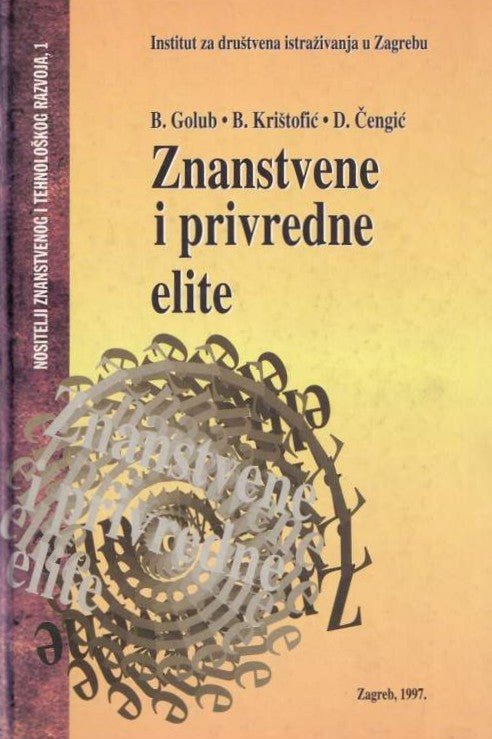 Znanstvene i privredne elite - B. Golub, B. Krištofić, D. Čengić, naslovnica knjige
