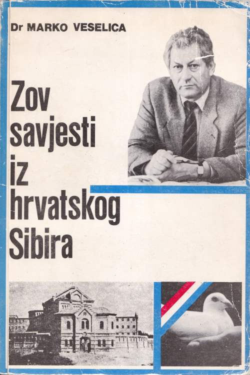 Zov savjesti iz hrvatskog Sibira - Marko Veselica, naslovnica knjige